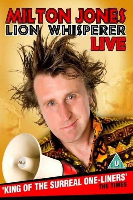 Milton Jones - Lion Whisperer